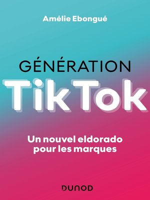 cover image of Génération TikTok